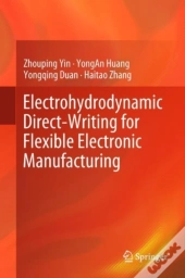 Electrohydrodynamic Direct-Writing For Flexible Electronic Manufacturing