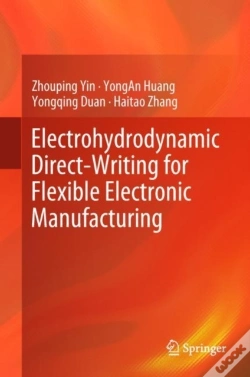 Capa do artigo Electrohydrodynamic Direct-Writing For Flexible Electronic Manufacturing