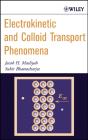 Electrokinetic And Colloid Transport Phenomena - Preview