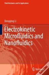 Electrokinetic Microfluidics And Nanofluidics