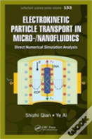 Electrokinetic Particle Transport In Micro-/Nanofluidics