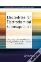 Electrolytes For Electrochemical Supercapacitors