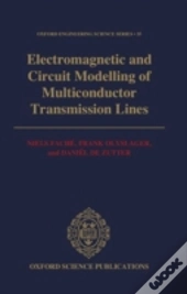 Electromagnetic And Circuit Modelling Of Multiconductor Transmission Lines