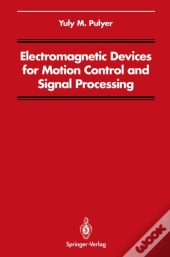 Electromagnetic Devices For Motion Control And Signal Processing
