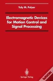 Capa do artigo Electromagnetic Devices For Motion Control And Signal Processing