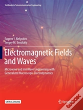 Electromagnetic Fields And Waves