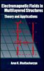 Electromagnetic Fields In Multilayered Structures - Preview