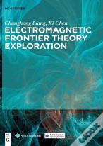 Electromagnetic Frontier Theory Exploration