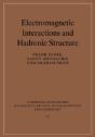 Electromagnetic Interactions And Hadronic Structure - Preview