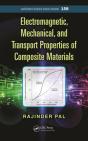 Electromagnetic, Mechanical, And Transport Properties Of Composite Materials - Preview