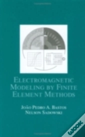 Electromagnetic Modeling By Finite Element Methods