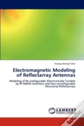 Electromagnetic Modeling Of Reflectarray Antennas
