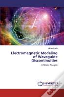 Electromagnetic Modeling Of Waveguide Discontinuities