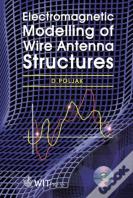 Electromagnetic Modeling Of Wire Antenna Structures
