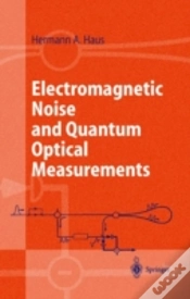 Capa do artigo Electromagnetic Noise And Quantum Optical Measurements