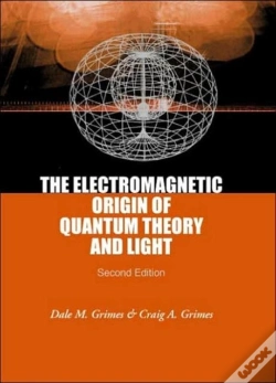 Capa do artigo Electromagnetic Origin Of Quantum Theory And Light, The (2nd Edition)