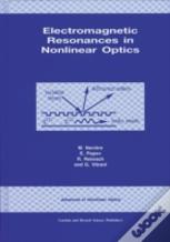 Electromagnetic Resonances In Nonlinear Optics