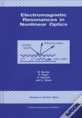 Electromagnetic Resonances In Nonlinear Optics