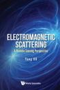 Electromagnetic Scattering: A Remote Sensing Perspective - Preview