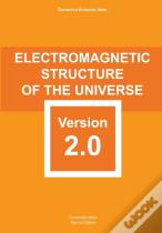 Electromagnetic Structure Of The Universe