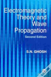Electromagnetic Theory And Wave Propagation