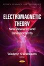 Electromagnetic Theory: New Research And Developments - Preview