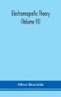 Electromagnetic Theory (Volume Iii) - Preview