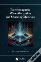 Electromagnetic Wave Absorption And Shielding Materials