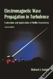 Electromagnetic Wave Propagation In Turbulence