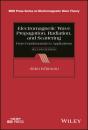 Electromagnetic Wave Propagation, Radiation, And Scattering - Preview