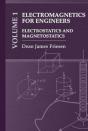 Electromagnetics For Engineers Volume 1: Electrostatics And Magnetostatics - Preview
