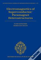 Electromagnetics Of Superconductor/Paramagnet Heterostructures