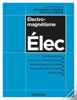 Capa do artigo Électromagnétisme ; Cours Avec Exemples Concrets, Qcm, Exercices Corrigés