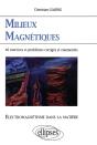 Électromagnétisme Dans La Matière - Milieux Magnétiques - 46 Exercices Et Problèmes Corrigés Et Commentés - Preview