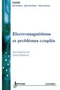 Electromagnétisme Et Problèmes Couplés : Électromagnétisme Et Éléments Finis 3 - Preview