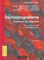 Electromagnetisme ; Foncements Et Applications Avec 300 Exercices Et Problemes Resolus ; 4e Edition - Preview