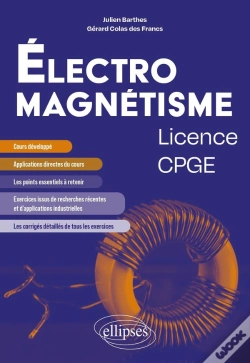 Capa do artigo Électromagnétisme - Licence/Cpge : Cours Et Exercices Corrigés Issus De Recherche Et D'Applications Industrielles Récentes