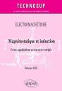 Électromagnétisme ; Magnétostatique Et Induction ; Cours, Applications Et Exercices Corrigés - Preview