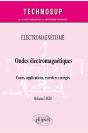 Électromagnétisme : Ondes Électromagnetiques ; Cours, Applications, Exercices Corrigés - Preview