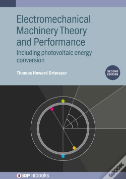 Capa do artigo Electromechanical Machinery Theory And Performance (Second Edition)