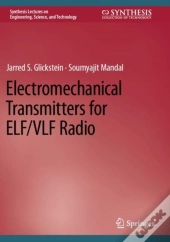 Electromechanical Transmitters For Elf/Vlf Radio