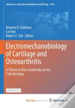 Electromechanobiology Of Cartilage And Osteoarthritis