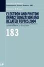 Electron And Photon Impact Ionization And Related Topics 2004 - Preview