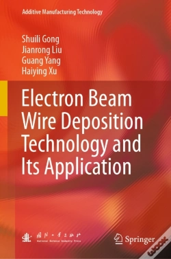 Capa do artigo Electron Beam Wire Deposition Technology And Its Application