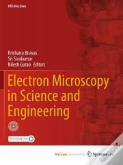 Electron Microscopy In Science And Engineering