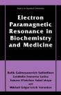 Electron Paramagnetic Resonance In Biochemistry And Medicine - Preview