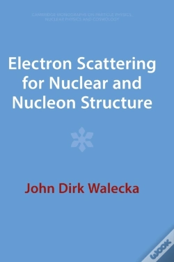 Capa do artigo Electron Scattering For Nuclear And Nucleon Structure