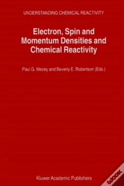 Capa do artigo Electron, Spin And Momentum Densities And Chemical Reactivity