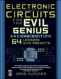 Electronic Circuits For The Evil Genius 2/E - Preview