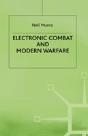 Electronic Combat And Modern Warfare - Preview